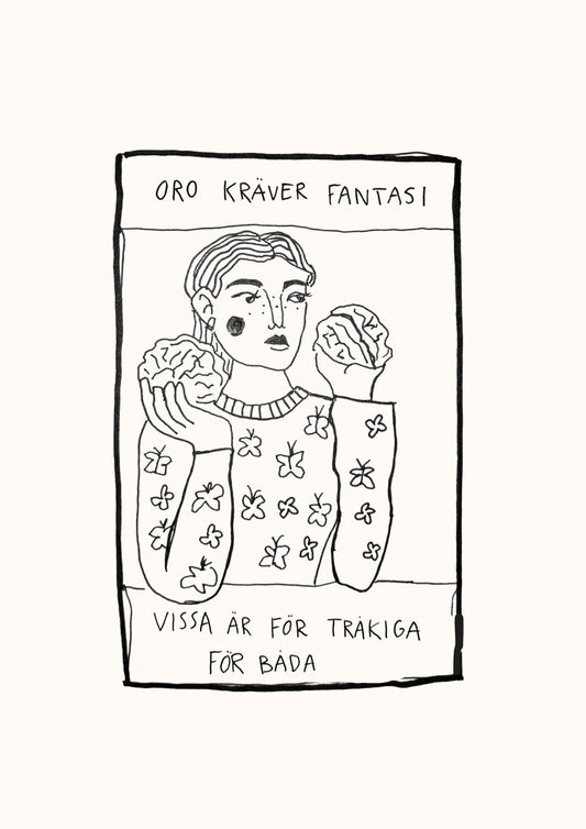 Oro kräver fantasi